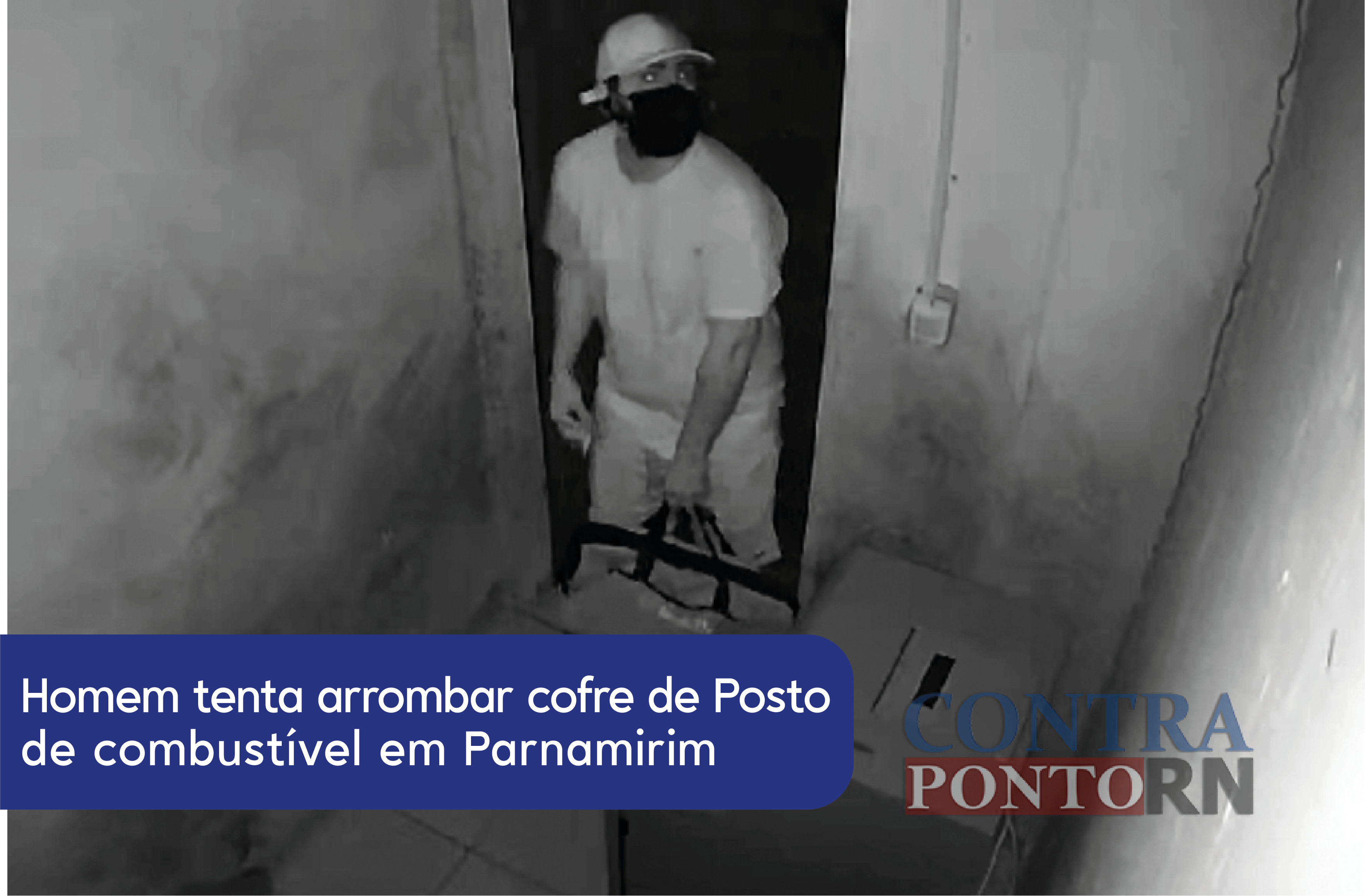 VEJA VÍDEO: Homem tenta arrombar cofre em posto de combustível em Parnamirim